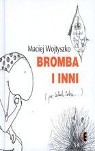 BROMBA I INNI PO LATACH TAKŻE WYD.2012 TW