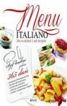 MENU ITALIANO NA CO DZIEŃ I OD ŚWIĘTA TW