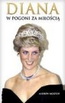 DIANA W POGONI ZA MIŁOŚCIĄ TW