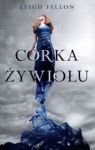 CÓRKA ŻYWIOŁU