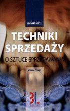 TECHNIKI SPRZEDAŻY - O SZTUCE SPRZEDAWANIA