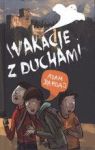 WAKACJE Z DUCHAMI WYD. 9 TW