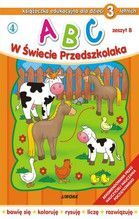 ABC W ŚWIECIE PRZEDSZKOLAKA DLA DZIECI 3-LETNICH ZESZYT B
