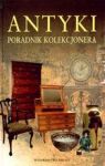 ANTYKI PORADNIK KOLEKCJONERA