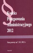 KODEKS POSTĘPOWANIA ADMINISTRACYJNEGO 2012
