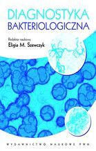 DIAGNOSTYKA BAKTERIOLOGICZNA