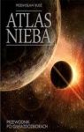 ATLAS NIEBA PRZEDOWNIK PO GWIAZDOZBIORACH TW