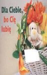 DLA CIEBIE BO CIĘ LUBIĘ