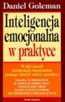 INTELIGENCJA EMOCJONALNA W PRAKTYCE WYD.2007