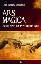 ARS MAGICA CZYLI SZTUKA PSYCHOTRONIKI