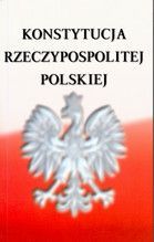 KONSTYTUCJA RZECZYPOSPOLITEJ POLSKIEJ