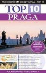PRAGA TOP 10 PRZEWODNIK WIZ WYD. 2013