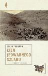 CIEŃ JEDWABNEGO SZLAKU
