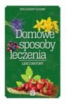 DOMOWE SPOSOBY LECZENIA TW