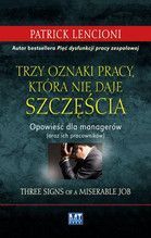 TRZY OZNAKI PRACY KTÓRA NIE DAJE SZCZĘŚCIA TW