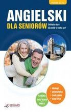ANGIELSKI DLA SENIORÓW UNIKALNY KURS DLA OSÓB W WIEKU 50+ + CD TW