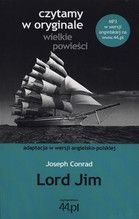 LORD JIM WER. ANG-POL CZYTAMY W ORYGINALE WIELKIE POWIEŚCI