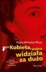KOBIETA KTÓRA WIDZIAŁA ZA DUŻO