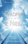 CHŁOPIEC KTÓRY WRÓCIŁ Z NIEBA