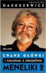 CWANE GŁÓWKI I CHŁOPAKI Z DROGÓWKI MENELIKI 2