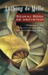 SZUKAJ BOGA WE WSZYSTKIM