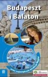 BUDAPESZT I BALATON ORAZ NAJWIĘKSZE ATRAKCJE WĘGIER PRZEWODNIK