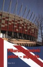 PIŁKARSKIE ROZMÓWKI POLSKO-ANGIELSKIE