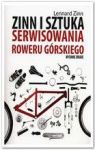 ZINN I SZTUKA SERWISOWANIA ROWERU GÓRSKIEGO WYD. 2