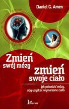 ZMIEŃ SWÓJ MÓZG ZMIEŃ SWOJE CIAŁO BR