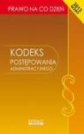 KODEKS POSTĘPOWANIA ADMINISTRACYJNEGO