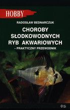 CHOROBY SŁODKOWODNYCH RYB AKWARIOWYCH