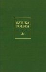 SZTUKA POLSKA T.1 ROMANIZM TW