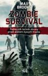ZOMBIE SURVIVAL PODRĘCZNIK TECHNIK OBRONY PRZED ATAKIEM ŻYWYCH TRUPÓW