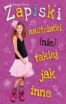 ZAPISKI NASTOLATKI (NIE) TAKIEJ JAK INNE