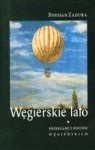 WĘGIERSKIE LATO PRZEKŁADY Z POETÓW WĘGIERSKICH TW