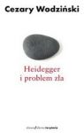 HEIDEGGER I PROBLEM ZŁA