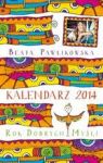 KALENDARZ 2014 ROK DOBRYCH MYŚLI TW