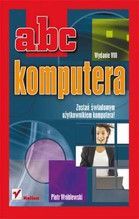 ABC KOMPUTERA WYD.VIII