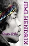 JIMI HENDRIX OCZAMI BRATA