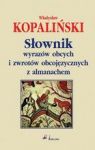 SŁOWNIK WYRAZÓW OBCYCH I ZWROTÓW OBCOJĘZYCZNYCH Z ALMANACHEM TW