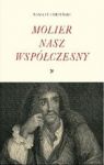 MOLIER NASZ WSPÓŁCZESNY