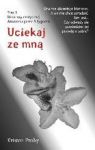 UCIEKAJ ZE MNĄ