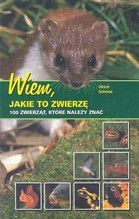 WIEM JAKIE TO ZWIERZĘ