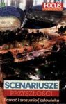 SCENARIUSZE PRZYSZŁOŚCI FOCUS CYWILIZACJA