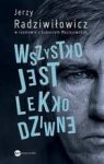 WSZYSTKO JEST LEKKO DZIWNE TW