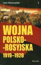 WOJNA POLSKO-ROSYJSKA 1919-1920 TOM 1-2