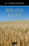 BIBLIJNE KŁOSY Z GRATULACYJNYCH SNOPÓW