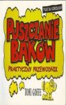 PUSZCZANIE BĄKÓW PRAKTYCZNY PRZEWODNIK