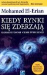 KIEDY RYNKI SIĘ ZDERZAJĄ GLOBALNE FINANSE W ERZE TURBULENCJI TW