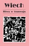 BITWA W TRAMWAJU